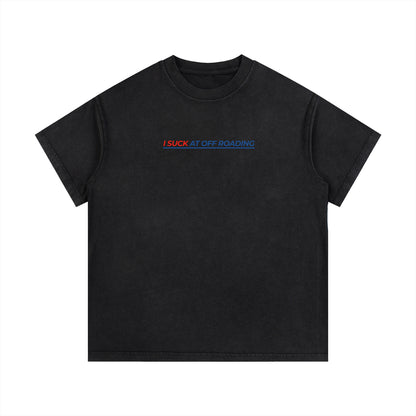 Vintage Wash "I Suck At Off Roading" T-Shirt