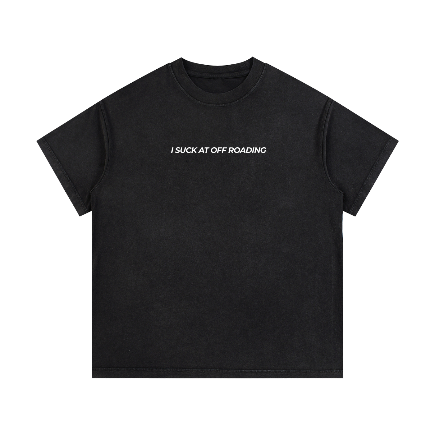 Vintage Wash "I Suck At Off Roading" T-Shirt