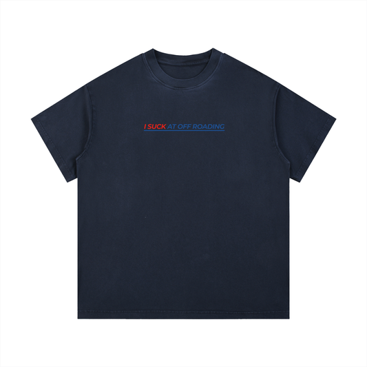 Vintage Wash "I Suck At Off Roading" T-Shirt